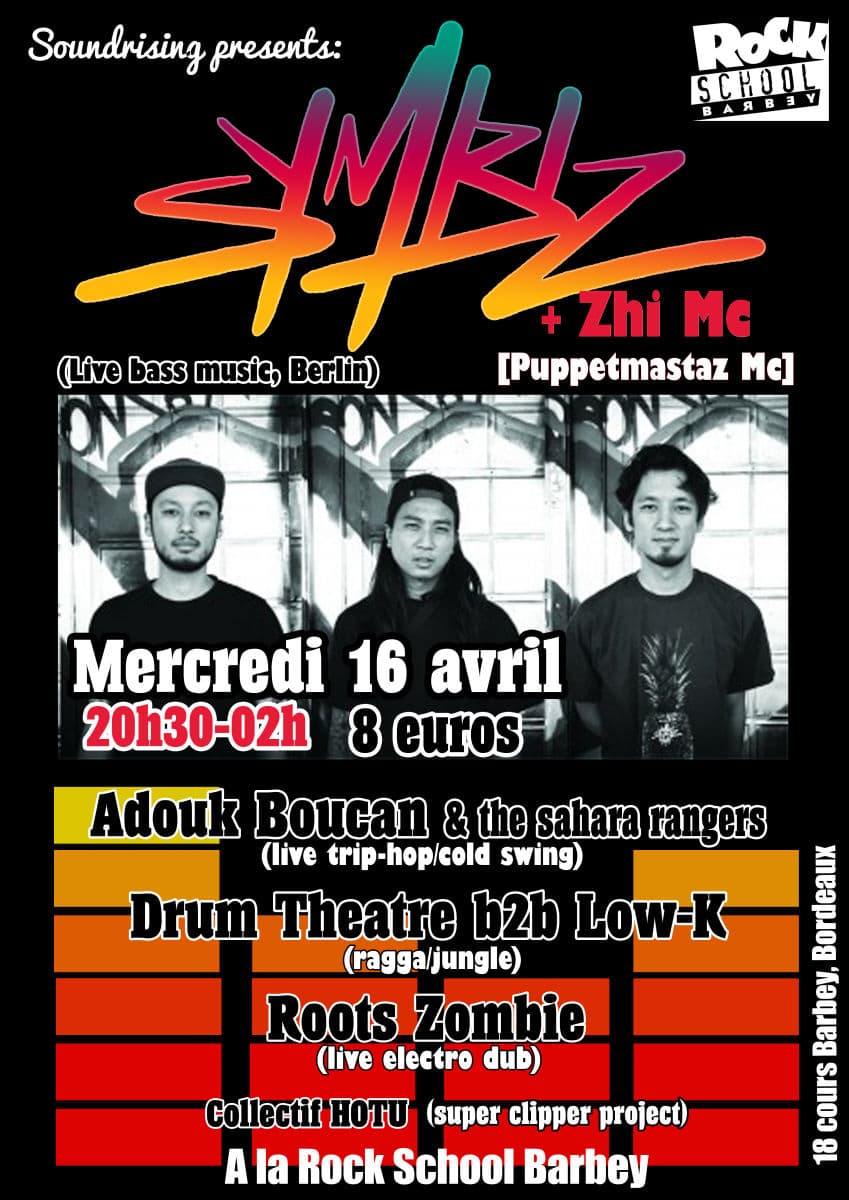 SYMBIZ SOUND feat ZHI MC (puppetmastaz)