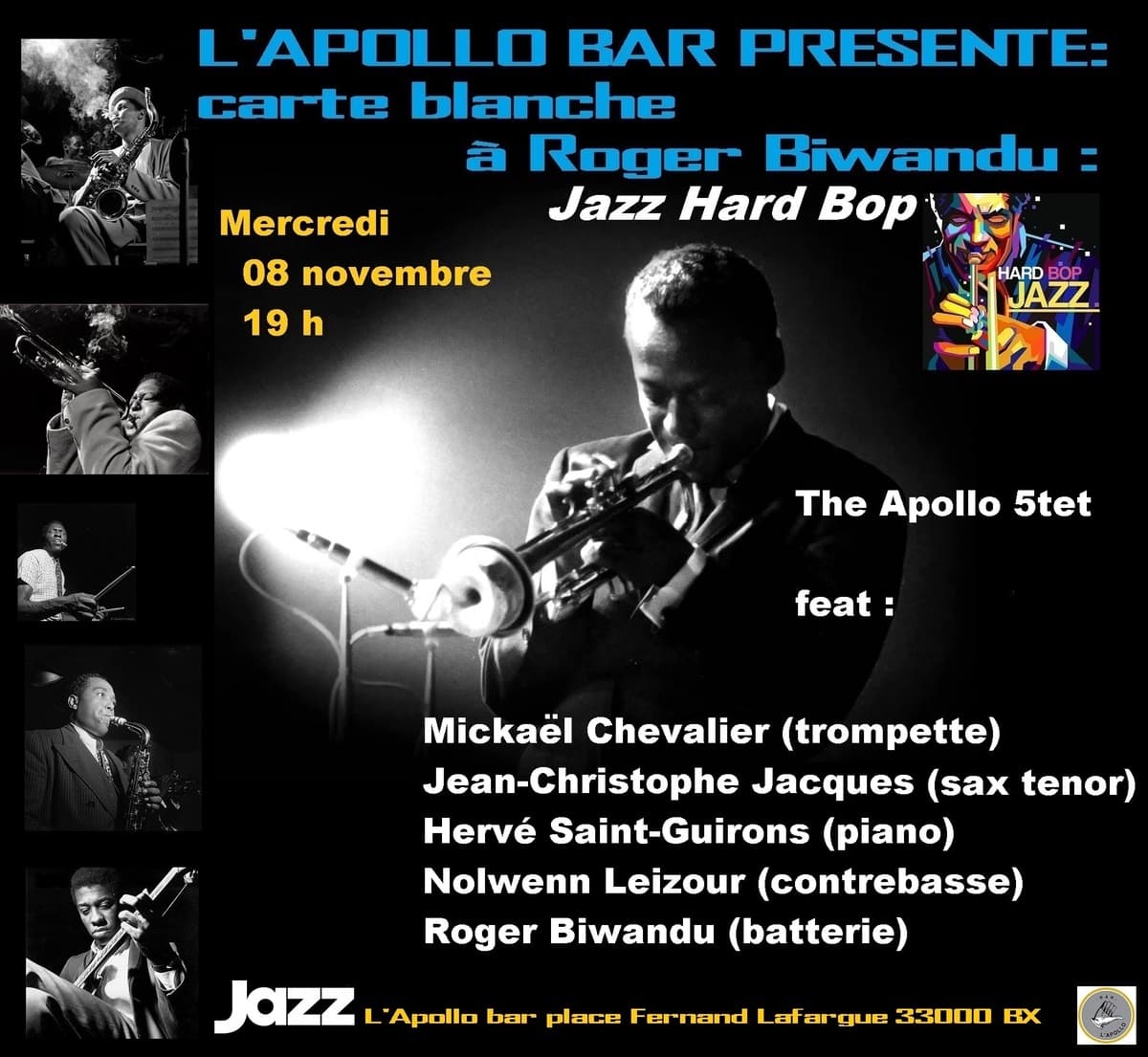 The Apollo 5tet JAZZ HARD BOP - Carte blanche à Roger Biwandu