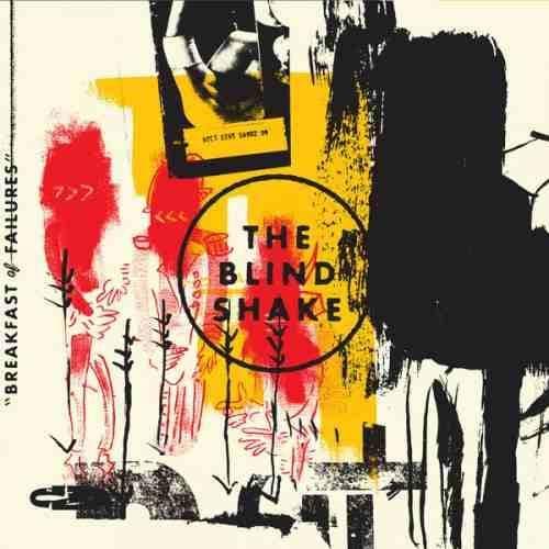 THE BLIND SHAKE