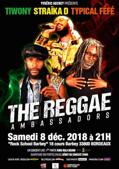 The Reggae Ambassadors Avec Tiwony + Straïka D + Typical Féfé