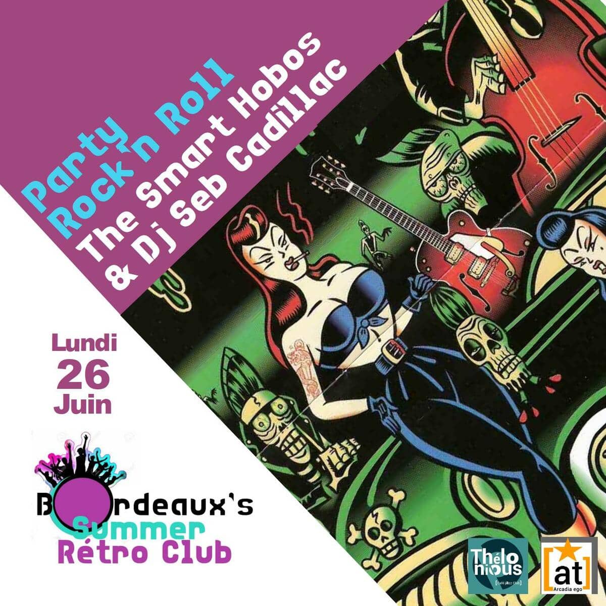 The Smart Hobos Rock n' Roll party & DJ ''Seb Cadillac''