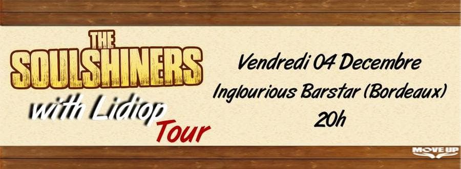 THE SOULSHINERS + LIDIOP