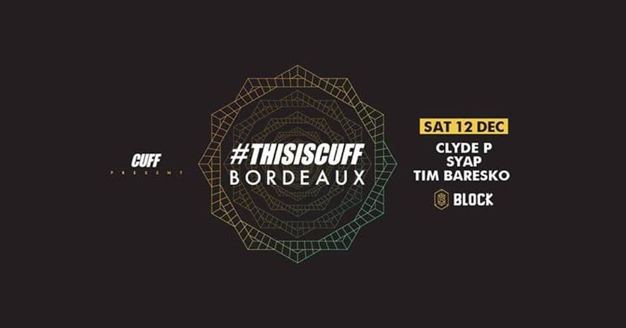 #THISISCUFF : avec CLYDE P + SYAP + TIM BARESKO