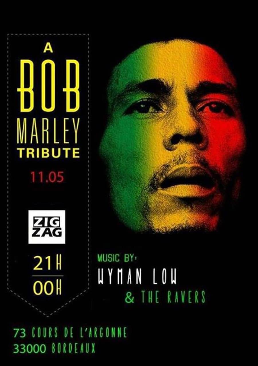 Tribute to Bob Marley - avec Wyman Low and The Ravers