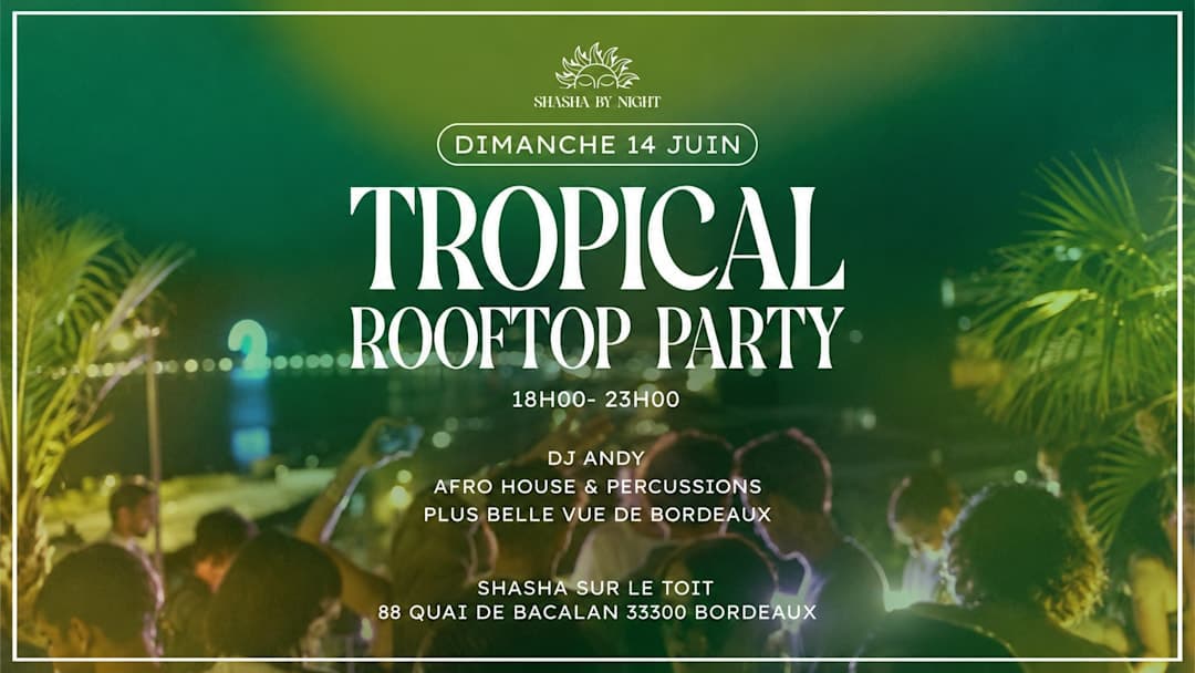 Tropical rooftop party