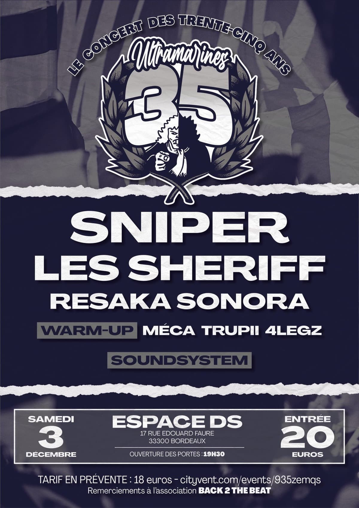 ULTRAMARINES, LE CONCERT DES 35 ANS : SNIPER + LES SHERIFF + RESAKA SONORA