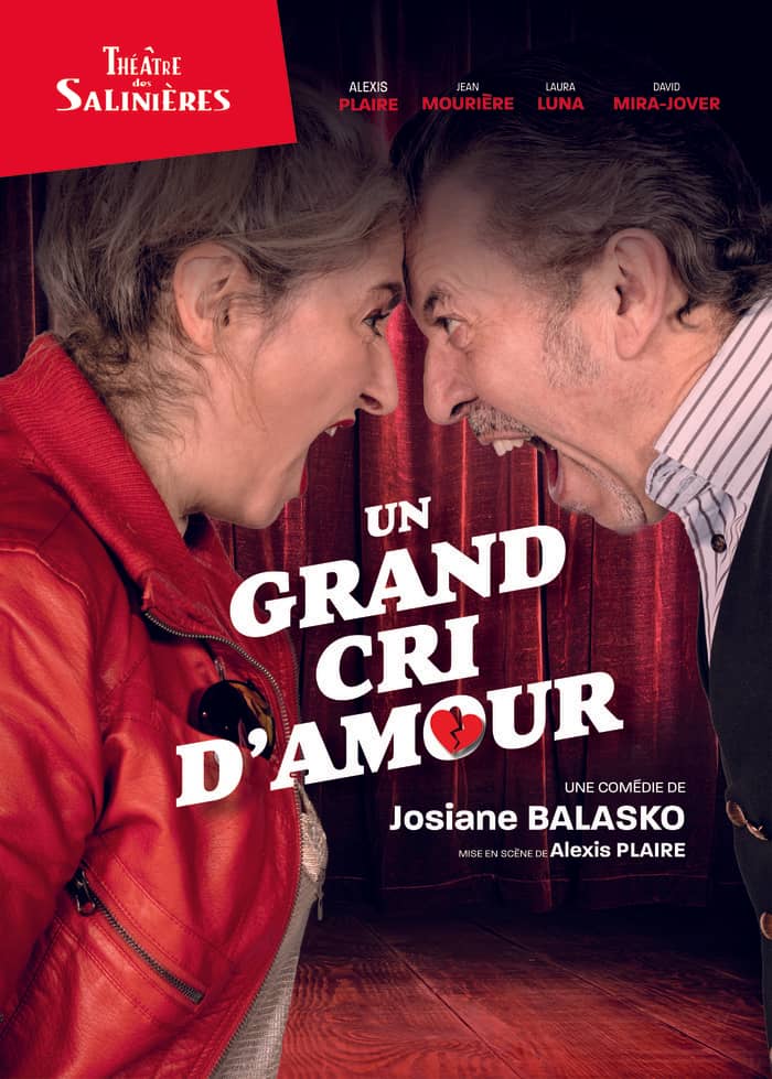 Un grand cri d'amour - Comédie de Josiane Balasko