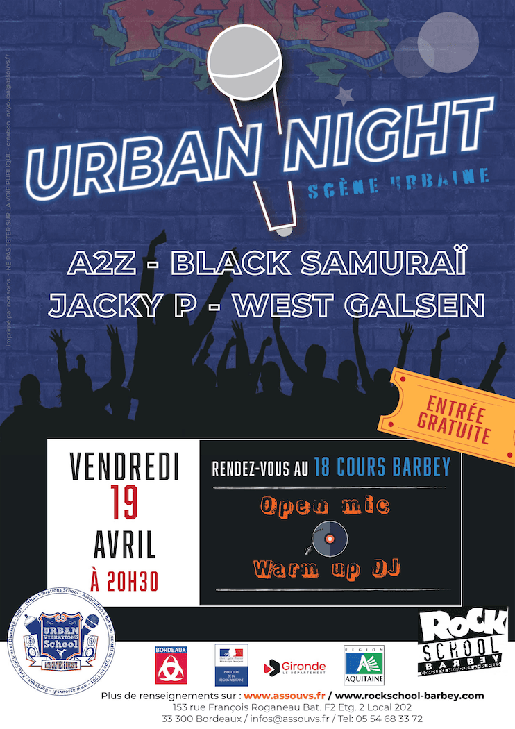 URBAN NIGHT avec A2Z + BLACK SAMOURAÏ + JACKY P + WEST GALSEN