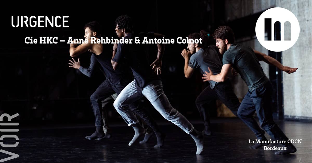 Urgence - Cie HKC / Anne Rehbinder & Antoine Colnot