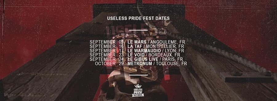 USELESS PRIDE FEST : ALEA JACTA EST + THE GREAT DIVIDE + KIDS OF RAGE + REAL DEAL + SEEKERS OF THE TRUTH + MR MARCAILLE