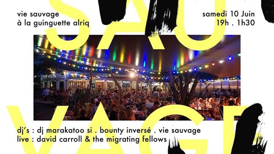 Veillée Sauvage à la Guinguette Chez Alriq