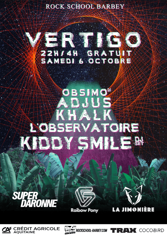 Vertigo Avec Kiddy Smile dj set + Khalk + Obsimo + L'Observatoire + Adjus