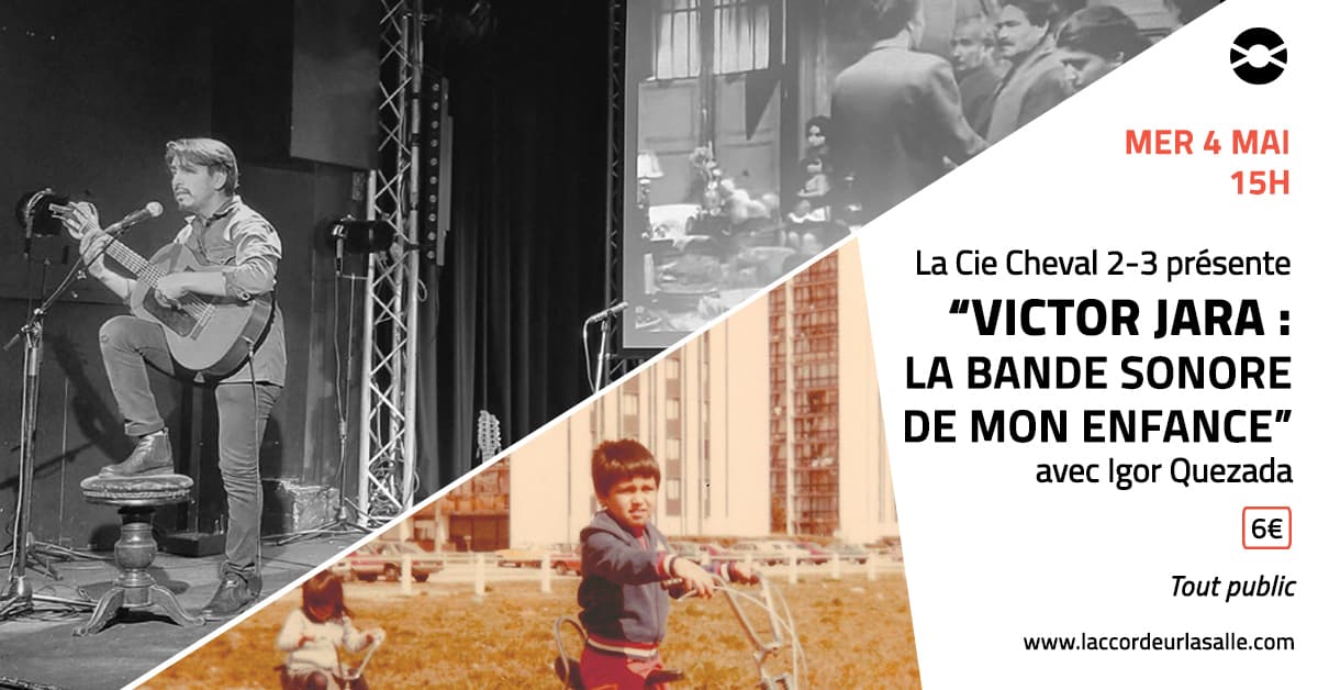 ''Victor Jara : la bande sonore de mon enfance'' avec Igor Quezada
