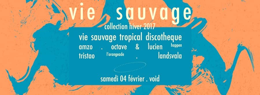 Vie sauvage . collection hiver 2017 . tropical discotheque