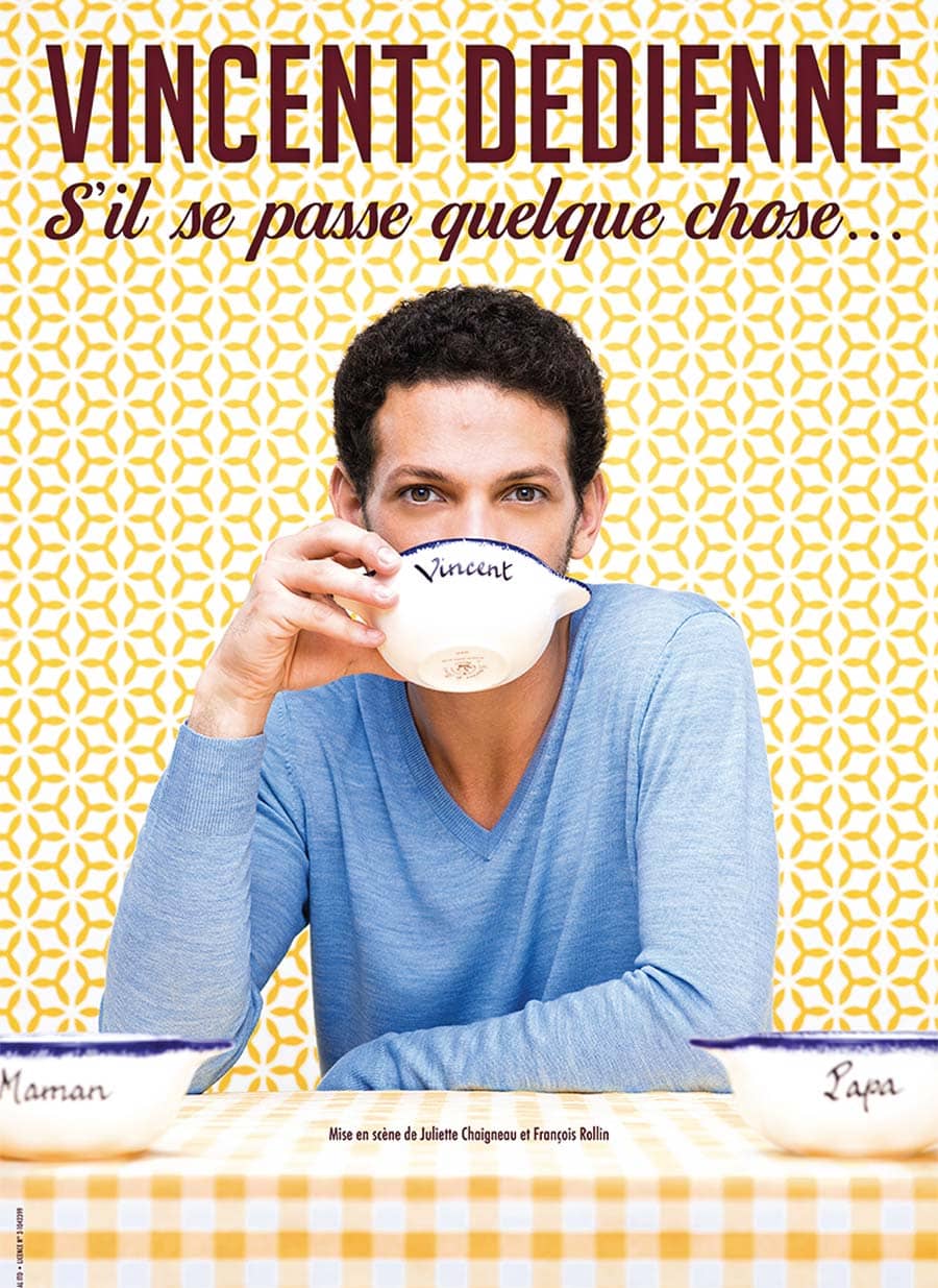 VINCENT DEDIENNE - S'IL SE PASSE QUELQUE CHOSE