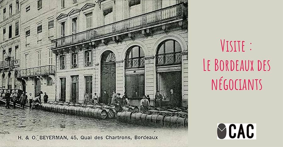 Visite en ville : le Bordeaux des négociants