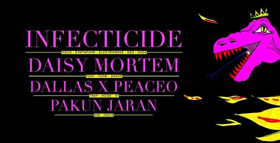 WAVnight#3 : avec Infecticide + Daisy Mortem + Dalla$ x Peaceo + Pakun Jaran