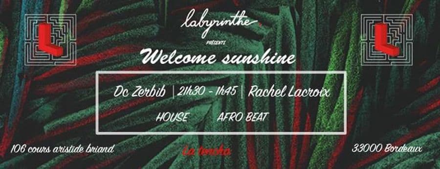 Welcome Sunshine : avec Dc Zerbib + Rachel Lacroix