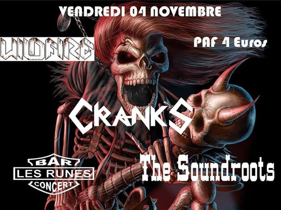 Wildfire + Cranks + The Soundroots