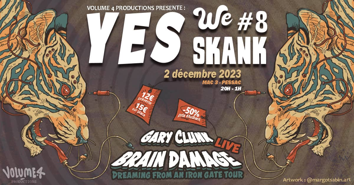 Yes We Skank #8 - BRAIN DAMAGE LIVE + GARY CLUNK