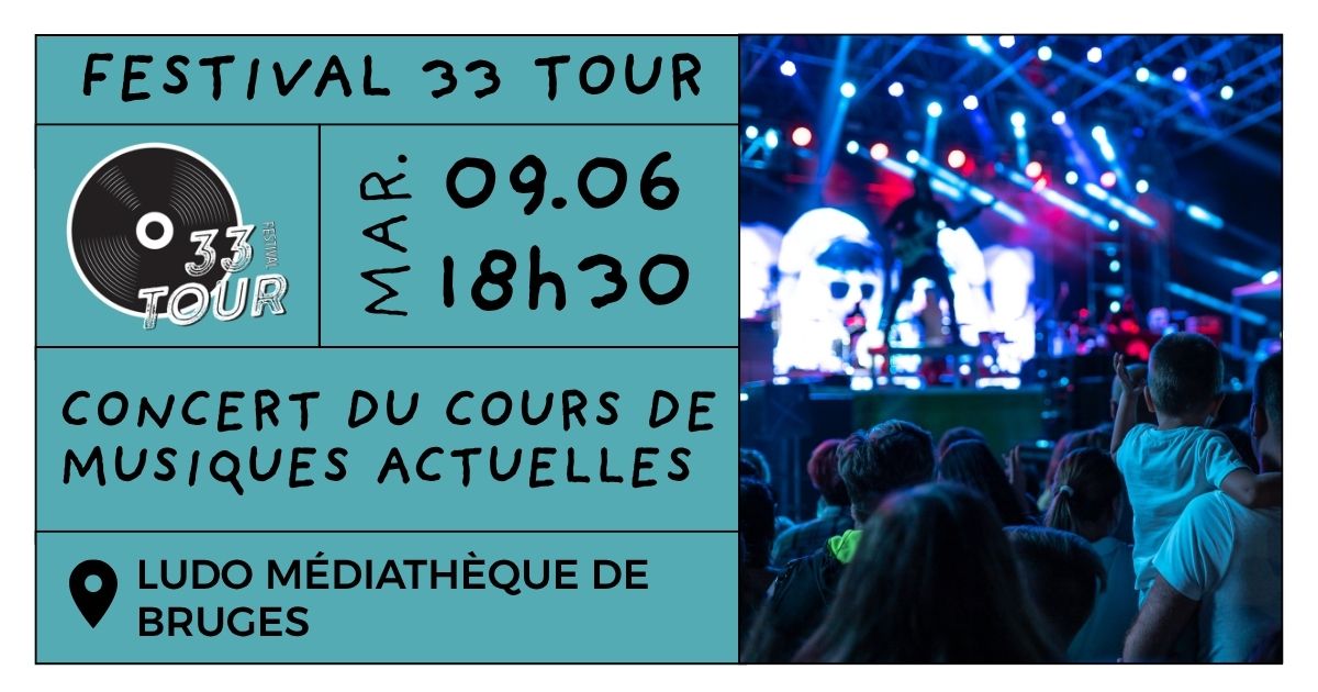 Festival 33 Tour - Concert de l'Atelier de Musiques Actuelles de Treulon