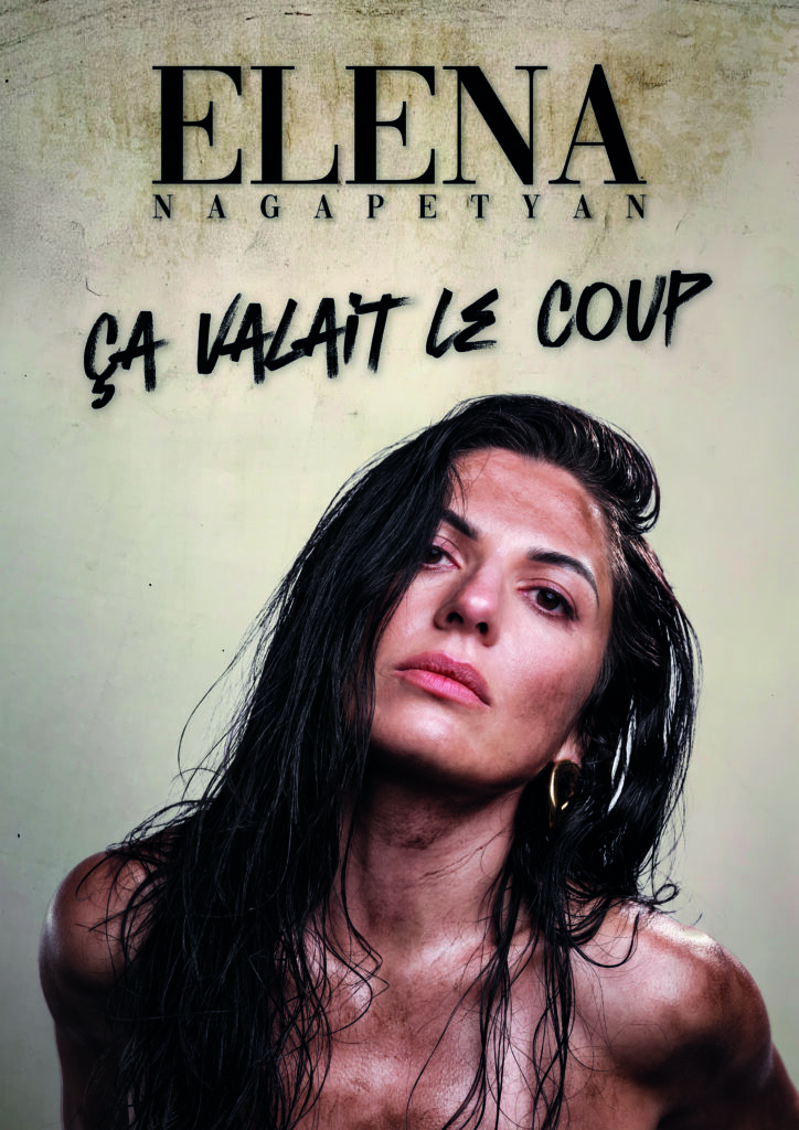 Elena Nagapetyan - Ça valait le coup