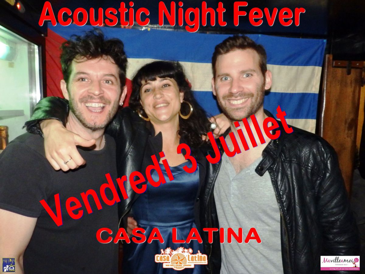 ACOUSTIC NIGHT FEVER
