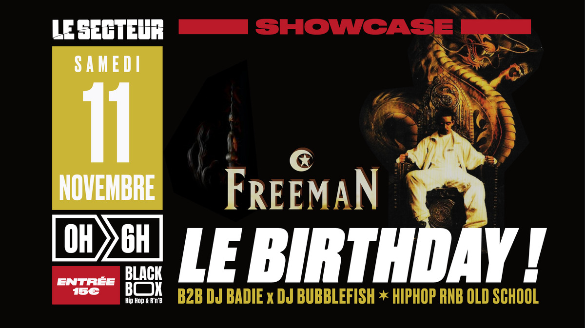 BIRTHDAY 2YEARS x FREEMAN en SHOWCASE