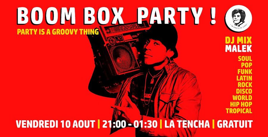 BOOM BOX PARTY ! Dj Mix Malek