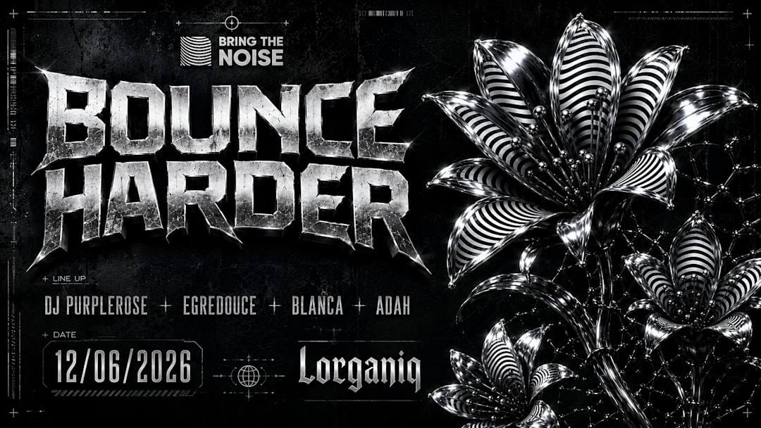 BOUNCE HARDER