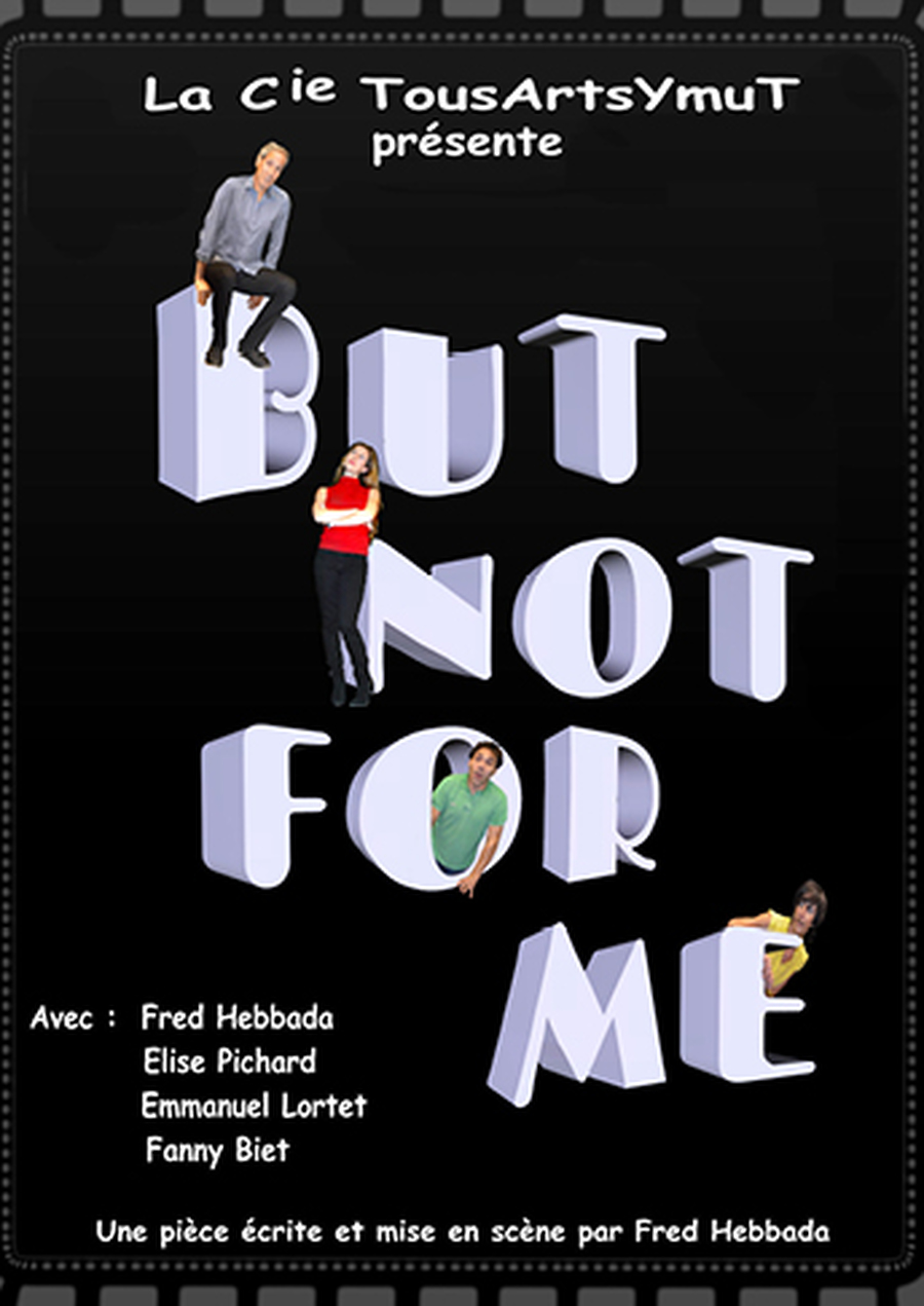 But Not For Me