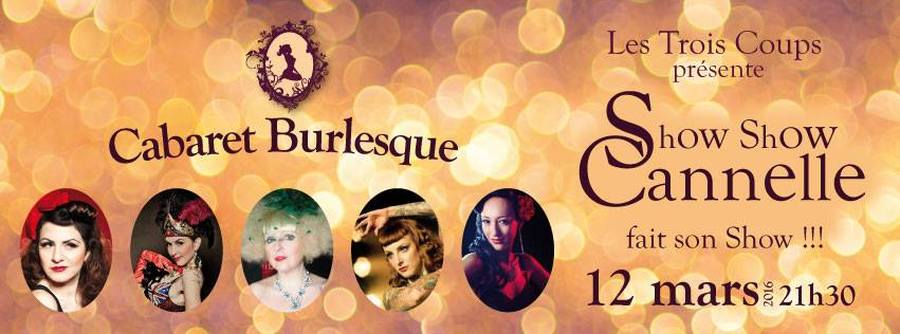 Cabaret burlesque de Show Show Cannelle