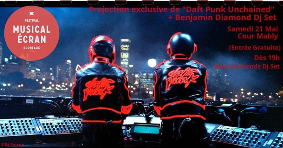 Festival Musical Ecran Nuit 3 : Projection exclusive de "Daft Punk Unchained" + Benjamin Diamond Dj Set
