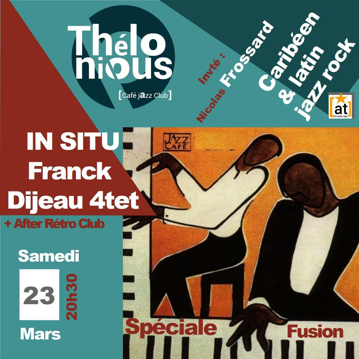 In situ latin jazz caliente + After Rétro Club