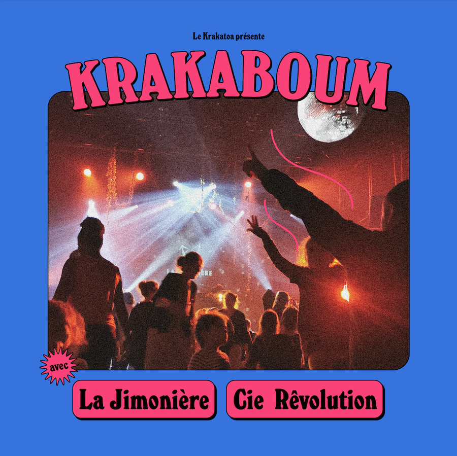 Krakaboum avec la Jimonière & la Cie Révolution