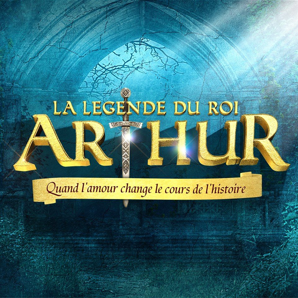 La Légende du Roi Arthur