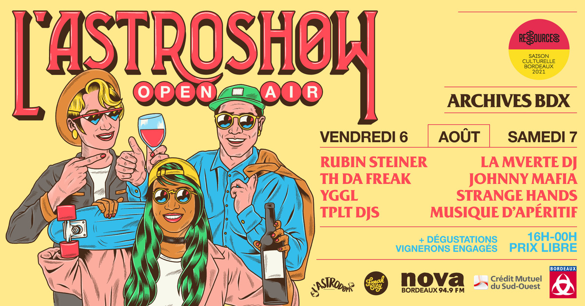 L'Astroshøw Open Air : Grande Clôture