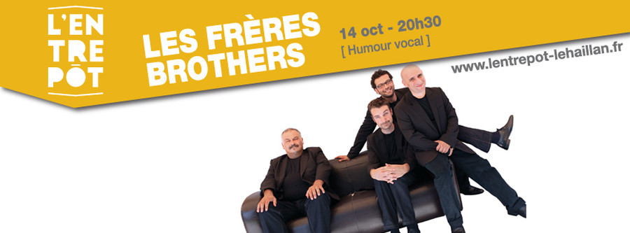 LES FRÈRES BROTHERS