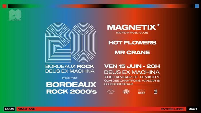 MAGNETIX NoFearMusicClub - Bordeaux Rock fête ses 20 ans !