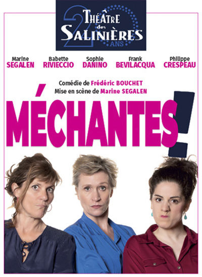 MÉCHANTES !