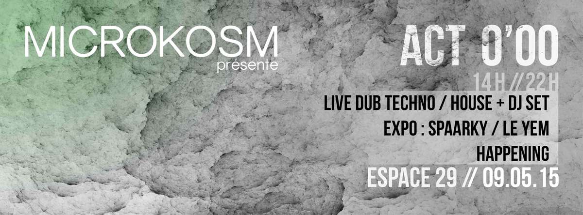 MICROKOSM presente ACT 0'00