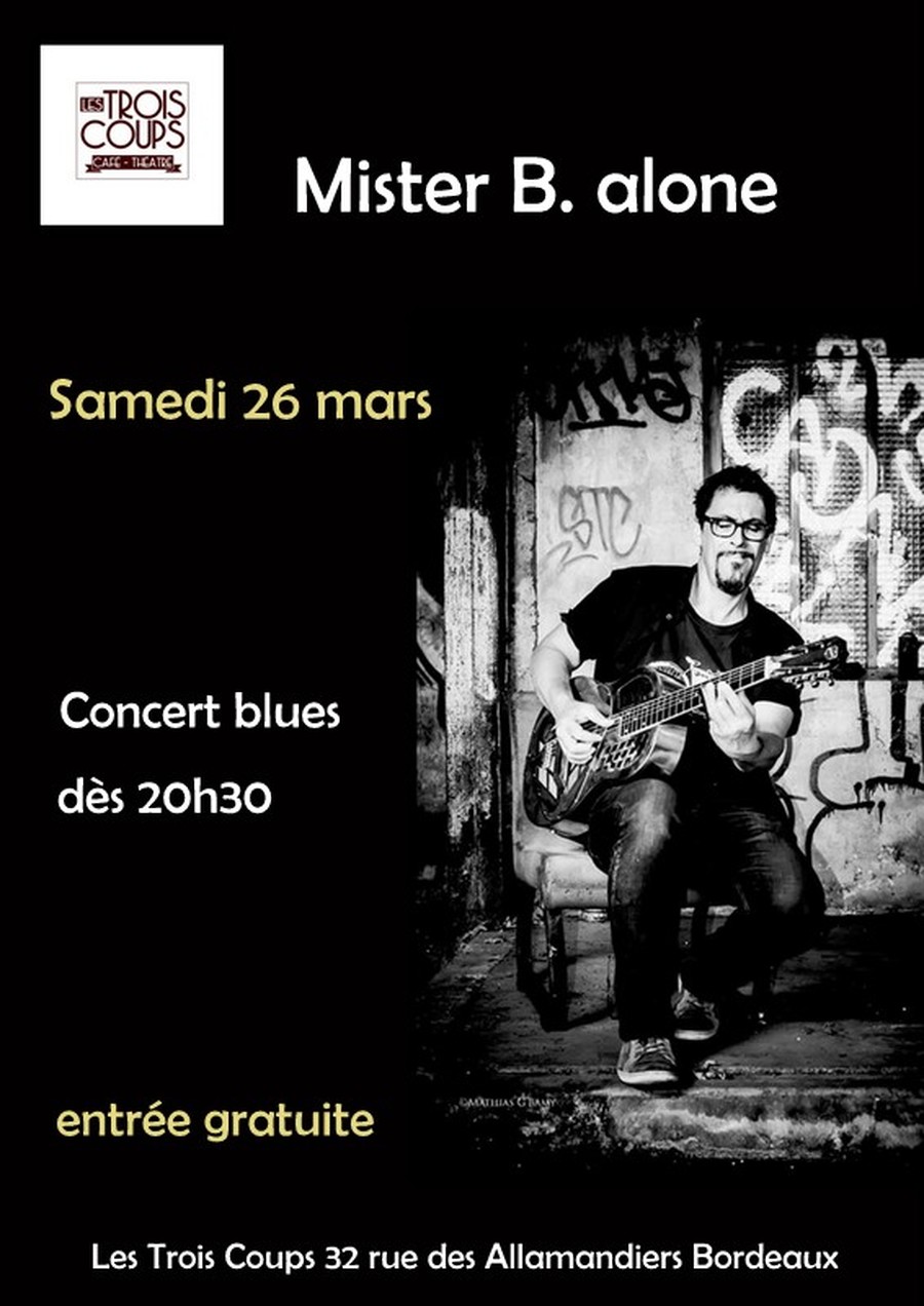 Mister B. alone