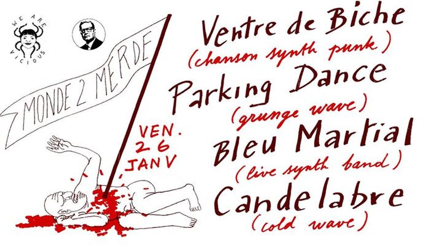 Monde2merde : avec Ventre de biche + Candélabre + Parking Dance + Bleu Martial