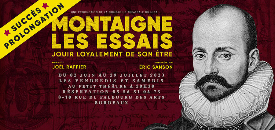 Montaigne Les essais, Jouir loyalement de son être