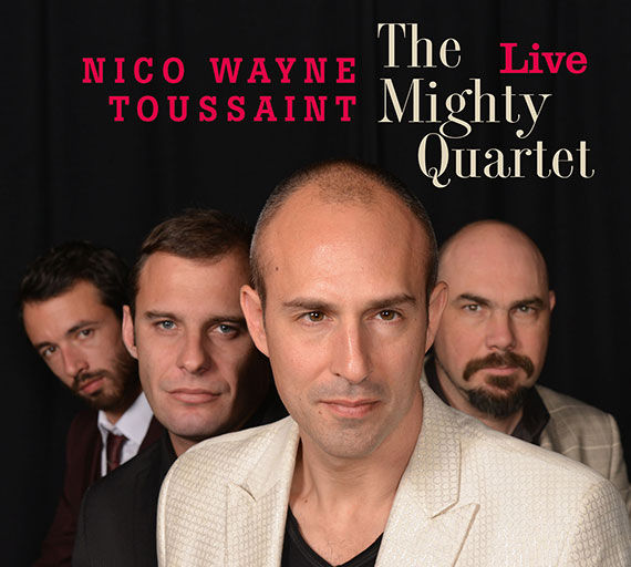 Nico Wayne Toussaint Quartet