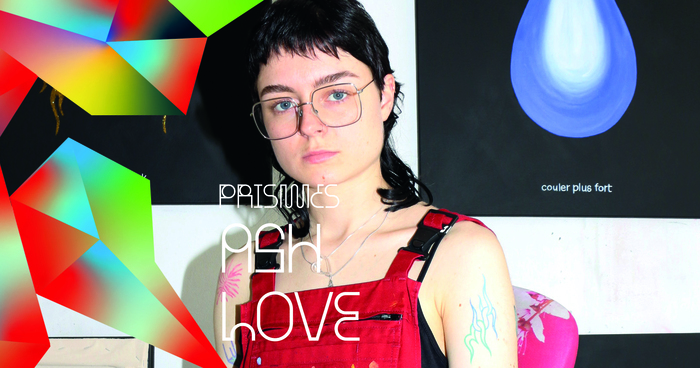 PRISMES - Ouverture d'atelier d'Ash Love