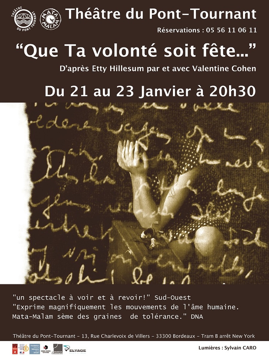 "Que ta volonté soit fête... D'après "Une vie bouleversée" d'Etty Hillesum