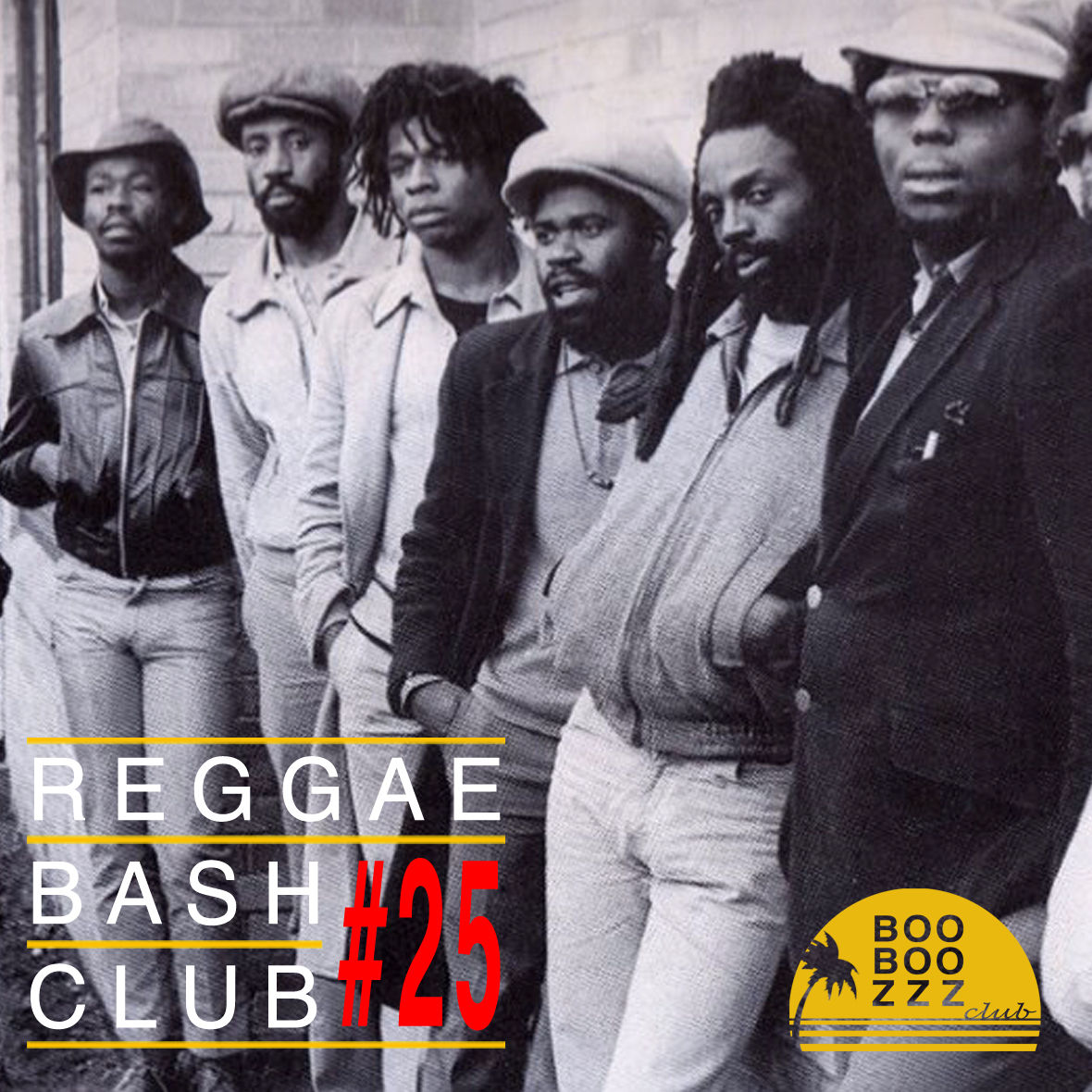 REGGAE BASH CLUB # 25