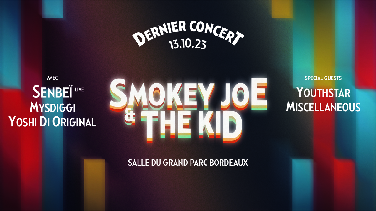 SMOKEY JOE & THE KID + SENBEÏ