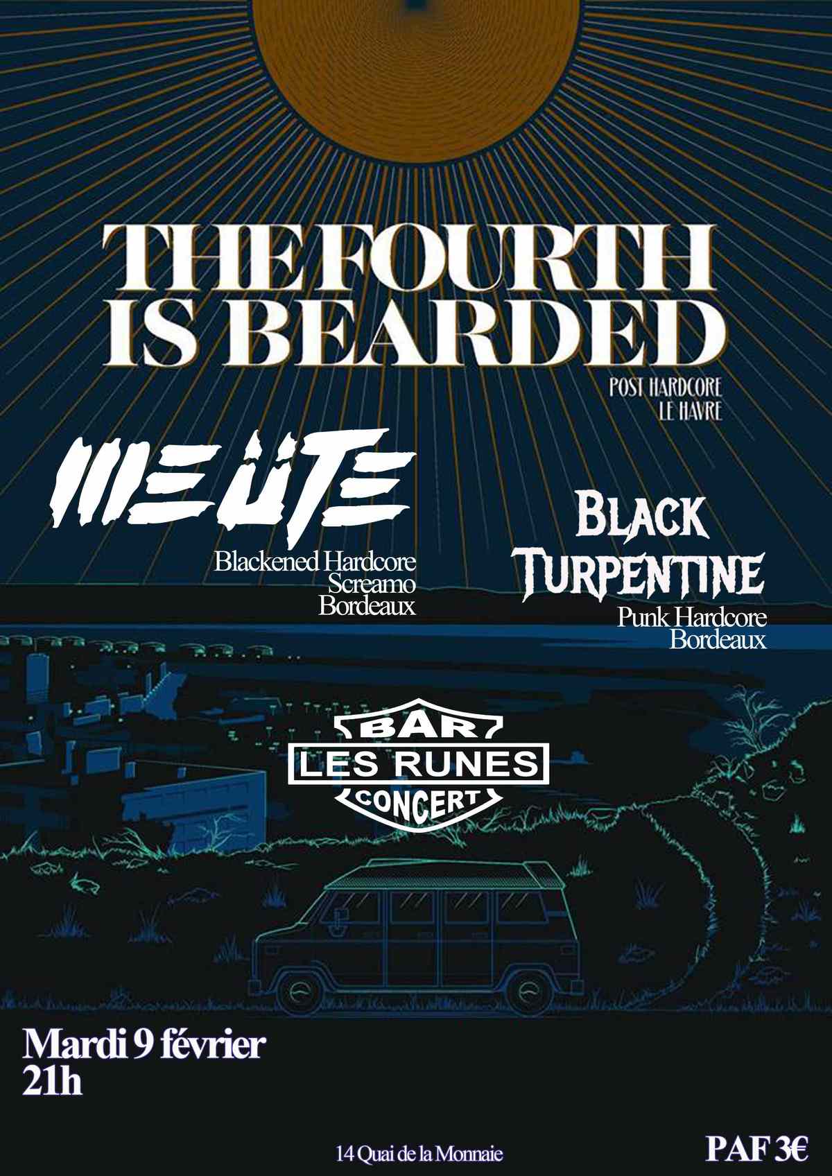 The Fourth is Bearded + Meüte + Black Turpentine